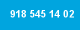 918 545 14 02